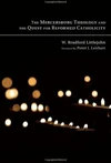 Cover of The Mercersburg Theology and the Quest for Reformed Catholicity