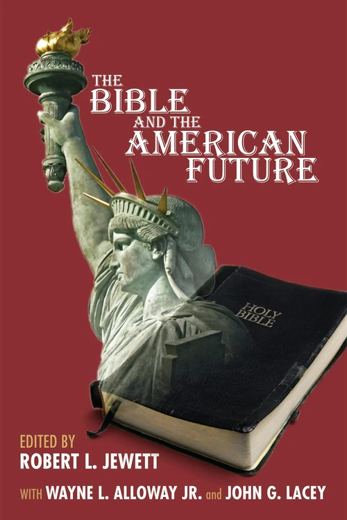 Cover of The Bible and the American Future