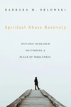 Cover of Spiritual Abuse Recovery