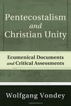 Cover of Pentecostalism and Christian Unity