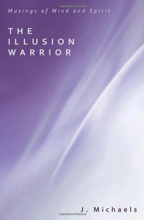 Cover of The Illusion Warrior