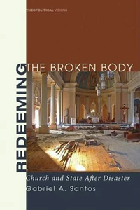 Cover of Redeeming the Broken Body