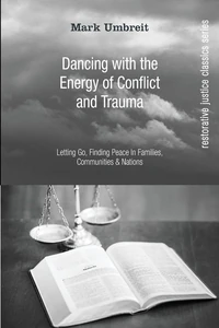 Cover of Dancing With the Energy of Conflict and Trauma