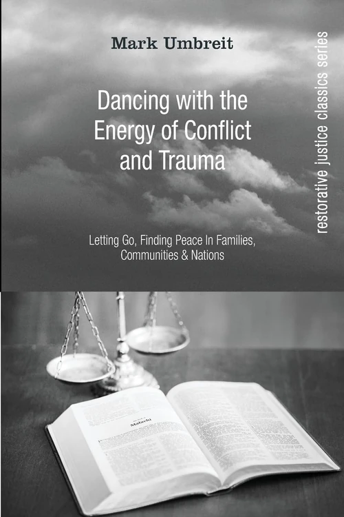 Cover of Dancing With the Energy of Conflict and Trauma