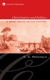Cover of Christianity and Politics