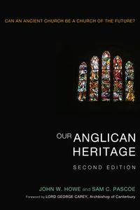 Cover of Our Anglican Heritage, Second Edition