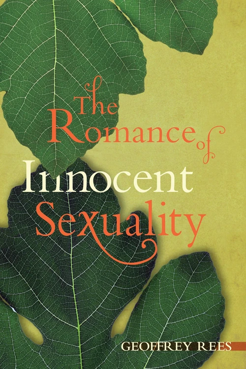 Cover of The Romance of Innocent Sexuality