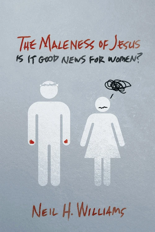 Cover of The Maleness of Jesus