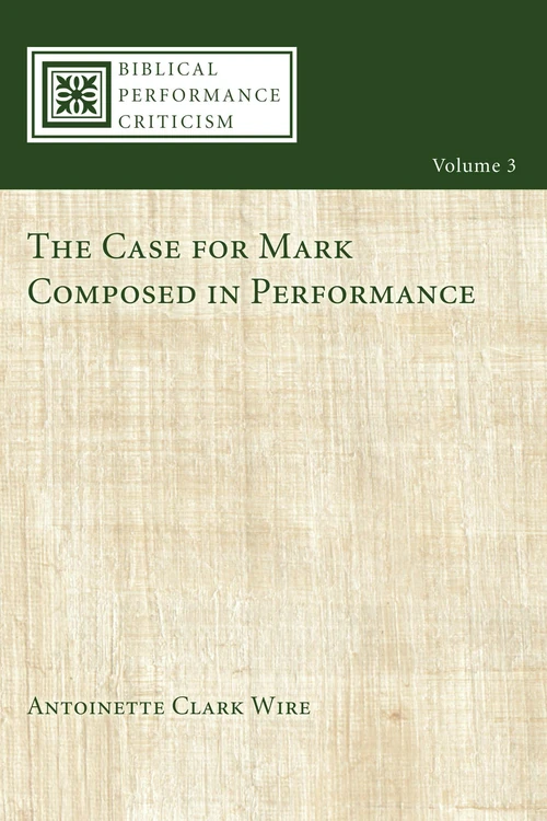 Cover of The Case for Mark Composed in Performance