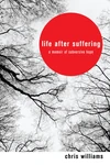 Cover of Life After Suffering