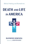 Cover of Death and Life in America