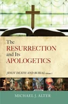 Cover of The Resurrection and Its Apologetics