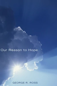 Cover of Our Reason to Hope