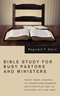 Cover of Bible Study for Busy Pastors and Ministers