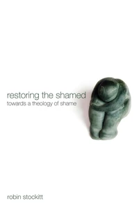Cover of Restoring the Shamed