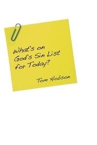 Cover of What’s On God’s Sin List for Today?