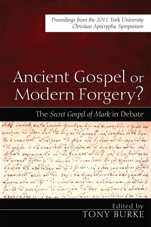 Cover of Ancient Gospel or Modern Forgery?