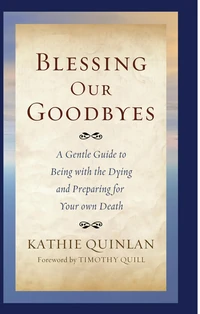 Cover of Blessing Our Goodbyes