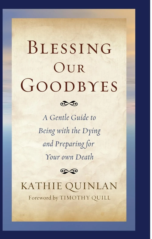Cover of Blessing Our Goodbyes