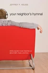 Cover of Your Neighbor's Hymnal