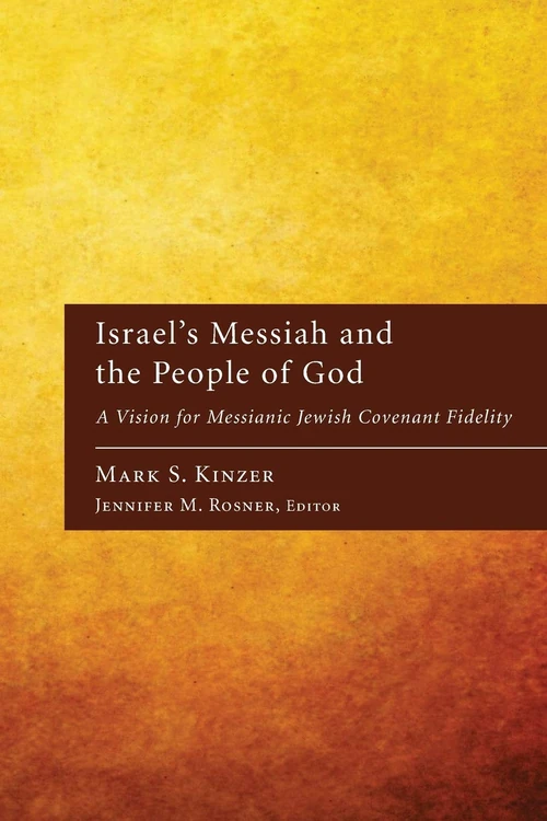Cover of Israel's Messiah and the People of God