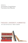 Cover of Theology, University, Humanities