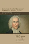 Cover of Sermons by Jonathan Edwards on the Matthean Parables, Volume I