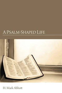Cover of A Psalm-Shaped Life