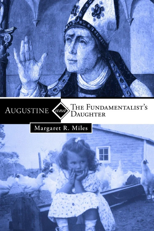 Cover of Augustine and the Fundamentalist’s Daughter