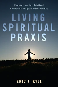 Cover of Living Spiritual Praxis