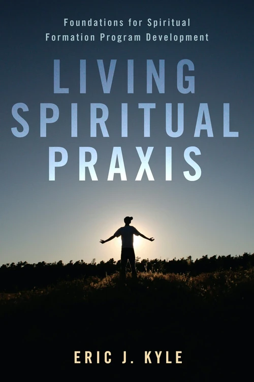 Cover of Living Spiritual Praxis