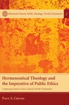 Cover of Hermeneutical Theology and the Imperative of Public Ethics