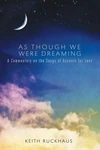 Cover of As Though We Were Dreaming