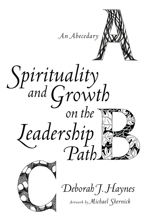 Cover of Spirituality and Growth on the Leadership Path