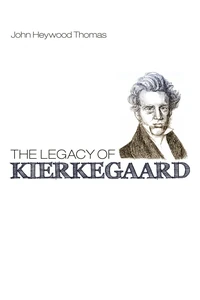 Cover of The Legacy of Kierkegaard