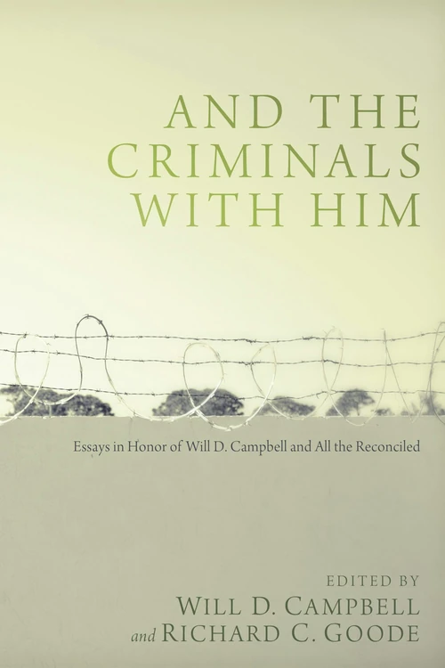 Cover of And the Criminals with Him
