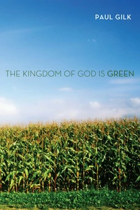 Cover of The Kingdom of God Is Green