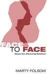 Cover of Face to Face, Volume Two