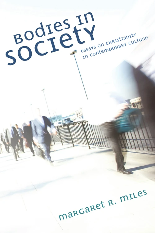 Cover of Bodies in Society