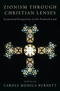 Cover of Zionism through Christian Lenses