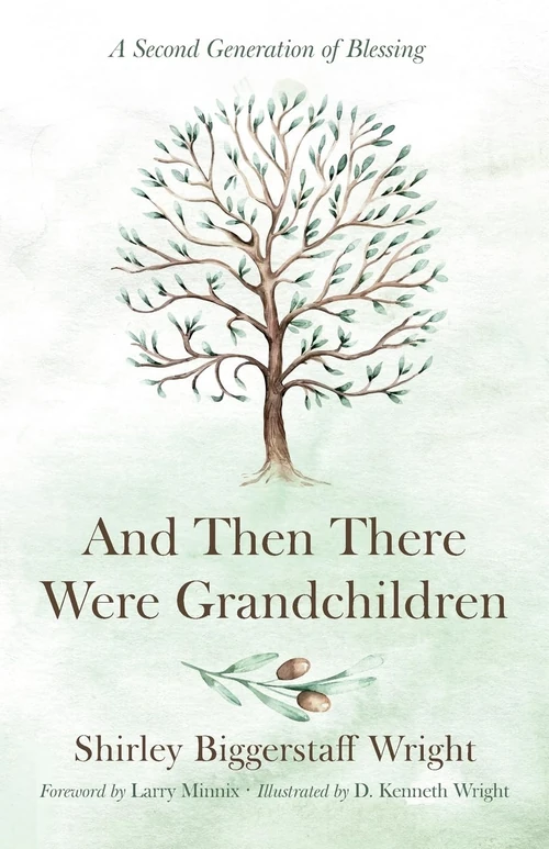 Cover of And Then There Were Grandchildren