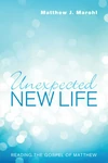 Cover of Unexpected New Life