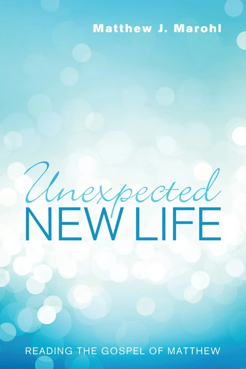 Cover of Unexpected New Life