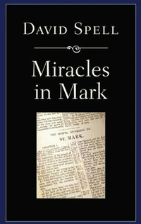 Cover of Miracles in Mark