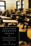 Cover of College Identity Sagas