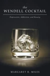 Cover of The Wendell Cocktail
