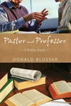Cover of Pastor and Professor