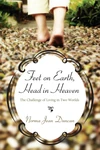 Cover of Feet on Earth, Head in Heaven