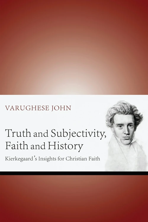 Cover of Truth and Subjectivity, Faith and History