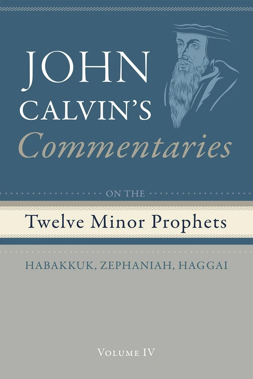 Cover of Commentaries on the Twelve Minor Prophets, Volume 4